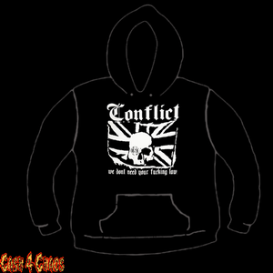 Conflict "We Don't Need Your Fucking Laws" Design Screen Printed Pullover Hoodie