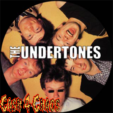 Undertones 1" Pin / Button / Badge #B113